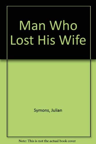 Cover for The Man Who Lost His Wife