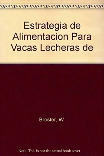 Cover for Estrategia de Alimentacion Para Vacas Lecheras de
