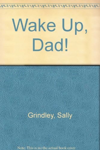 Cover for wake up, dad!