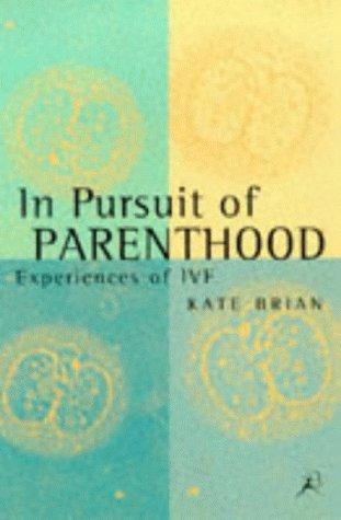 Cover for In Pursuit of Parenthood