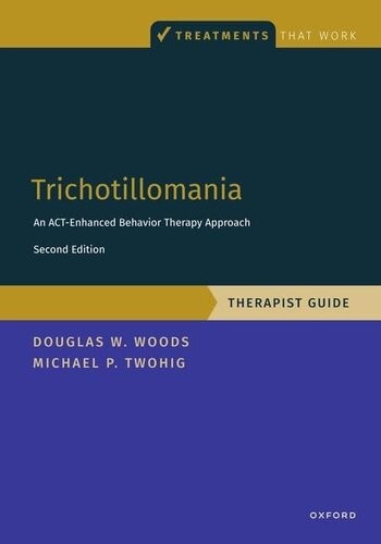 Cover for Trichotillomania: Therapist Guide