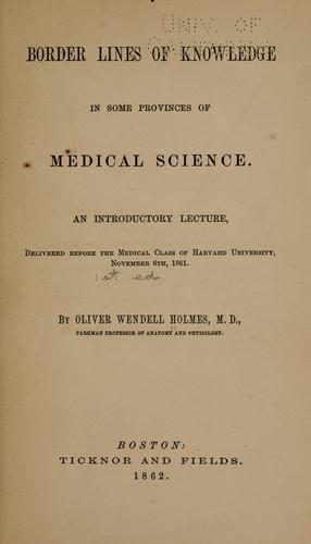 Cover for Border lines of knowledge in some provinces of medical science