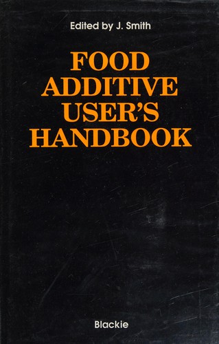 Cover for Food additive user's handbook