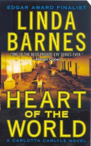 Cover for Heart of the World (Carlotta Carlyle Mysteries)