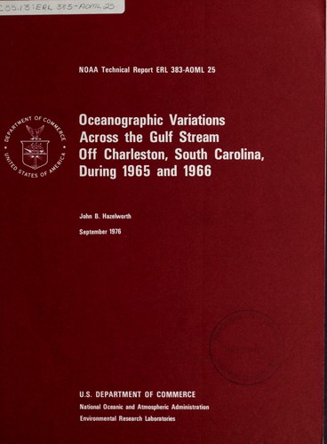 Cover for Oceanographic variations across the Gulf Stream off Charleston, South Carolina, during 1965 and 1966
