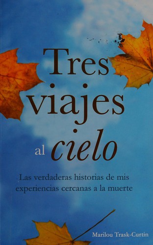 Cover for Tres viajes al cielo