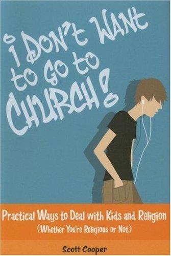 Cover for I Don't Want to Go to Church
