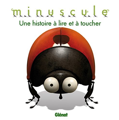Cover for Minuscule - Une histoire à lire et à toucher