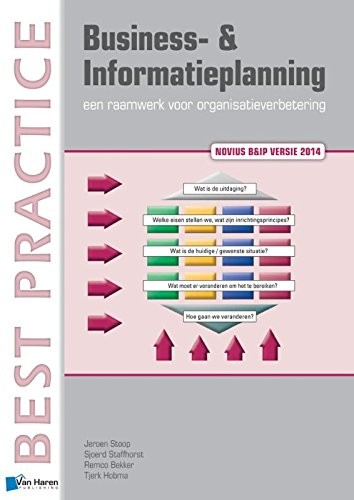 Cover for Business- and Informatieplanning - Een Raamwerk Voor Organisatieverbetering