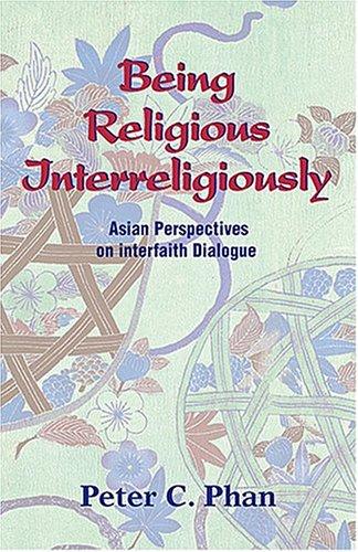 Cover for Being Religious Interreligiously