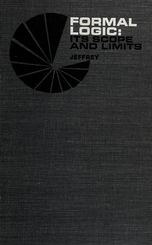 Cover for Formal logic: its scope and limits