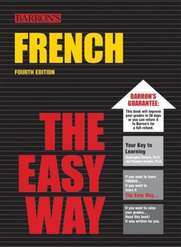 Cover for French The Easy Way (Barron's Easy Way Series)