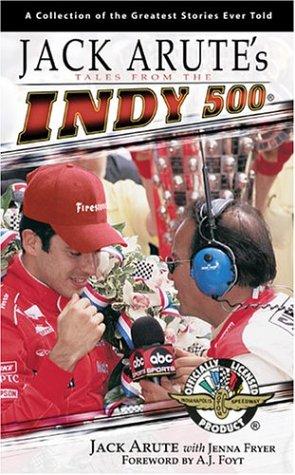 Cover for Jack Arute's Tales from the Indy 500