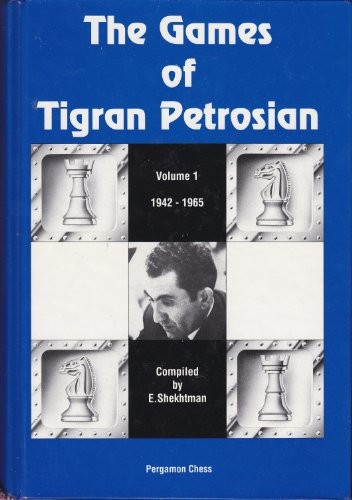 Cover for The games of Tigran Petrosian