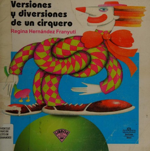 Cover for Versiones y diversiones de un cirquero