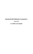 Cover for François Mitterrand à Sarajevo (28 juin 1992)