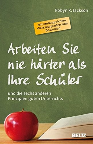 Cover for Arbeiten Sie nie härter als Ihre Schüler
