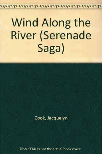Cover for Wind Along the River (Serenade/Saga, No 31)