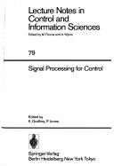 Cover for Signal Processing for Control (Lecture Notes in Control and Information Sciences)