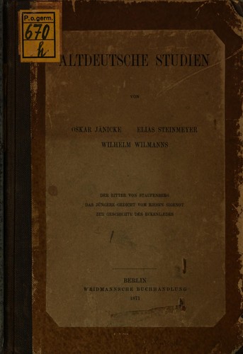 Cover for Altdeutsche Studien: Der Ritter von Staufenberg. Das jüngere Gedicht vom Riesen Sigenot. Zur Geschichte des Eckenliedes