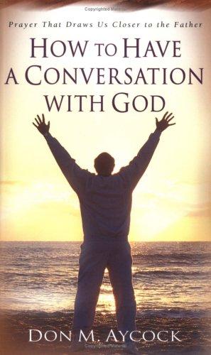 Cover for How to Have a Conversation with God