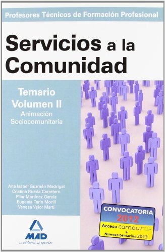 Cover for Cuerpo de profesorestécnicos de formación profesional. Servicios a la comunidad. Temario. Volumen ii