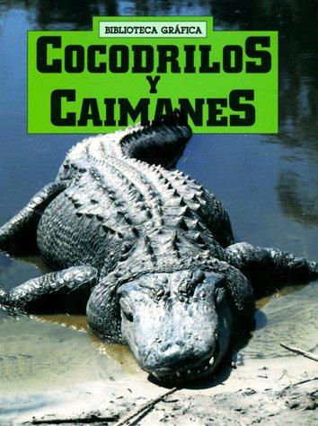 Cover for Cocodrilos Y Caimanes