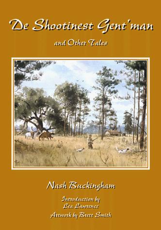 Cover for De shootinest gent'man, and other tales