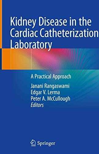 Cover for Kidney Disease in the Cardiac Catheterization Laboratory