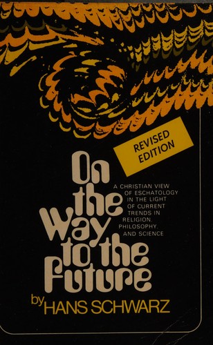 Cover for On the way to the future