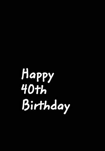 Cover for Happy 40th Birthday