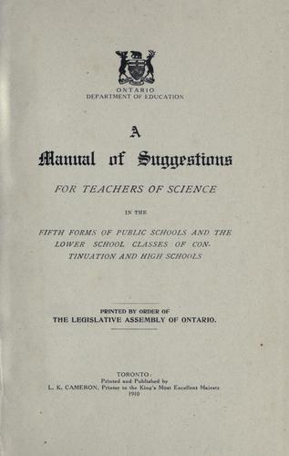 Cover for A manual of suggestions for teachers of science in the fifth forms of public schools and the lower school classes of continuation and high schools