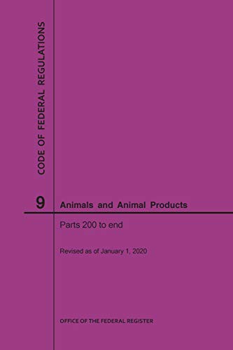 Cover for Code of Federal Regulations Title 9, Animals and Animal Products, Parts 200-End, 2020