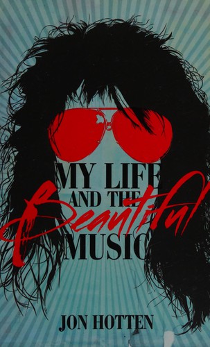 Cover for My Life and the Beautiful Music