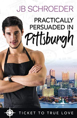 Cover for Practically Persuaded in Pittsburgh