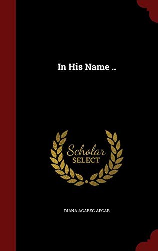 Cover for In His Name ..