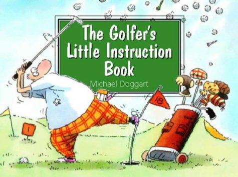 Cover for The Golfer's Little Instruction Book