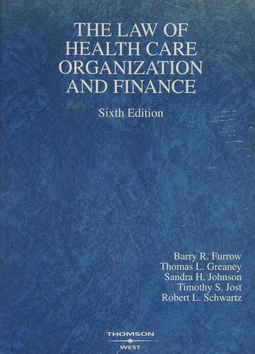 Cover for The law of health care organization and finance