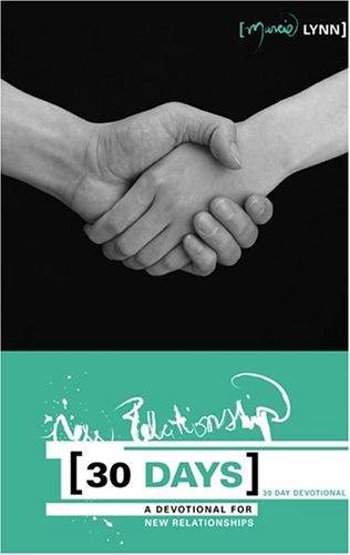 Cover for First 30 Days of Devotions For a New Relationship