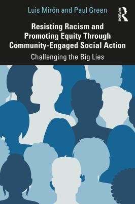 Cover for Resisting Racism and Promoting Equity Through Community-Engaged Social Action