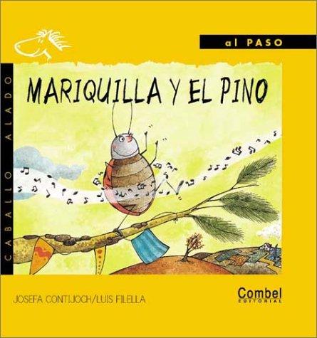 Cover for Mariquilla y el pino (Caballo alado series-Al paso)
