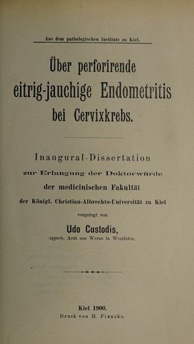 Cover for Über perforirende eitrig-jauchige Endometritis bei Cervixkrebs ...