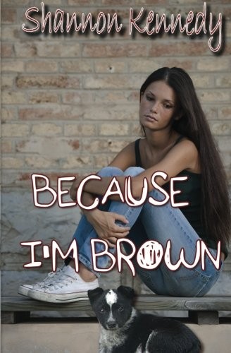 Cover for Because I'm Brown