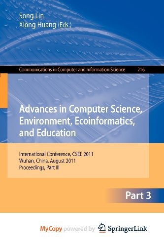 Cover for Advances in Computer Science, Environment, Ecoinformatics, and Education, Part III