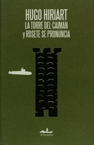 Cover for La torre del caimán y Rosete se pronuncia