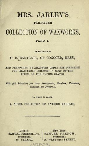 Cover for Mrs. Jarley's far-famed collection of waxworks