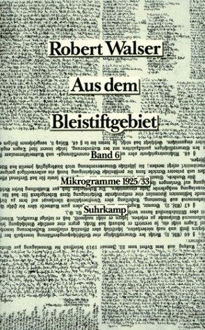Cover for Aus dem Bleistiftgebiet, 6 Bde., Bd.5/6, Mikrogramme aus den Jahren 1925/33, 2 Bde.