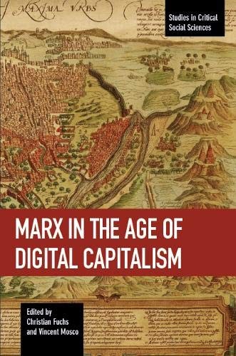 Cover for Marx in the Age of Digital Capitalism