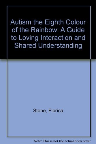 Cover for Autism the Eighth Colour of the Rainbow