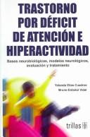 Cover for Trastorno por deficit de atencion e hiperactividad/ Hyperactive and Attention Deficit Disorder
